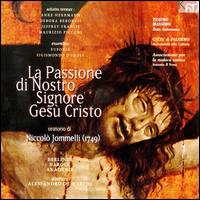Jommelli: La Passione di Nostro Signore Gesù Cristo von Various Artists