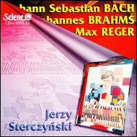 Busoni: Transcriptions of Bach's Chaconne & Brahms's Choralvorspiel; Reger: Variations & Fugue, Op. 134 von Jerzy Sterczynski