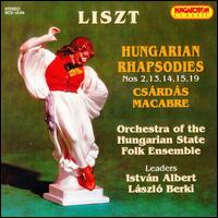 Liszt: Hungarian Rhapsodies/Csárdas Macabre von Various Artists