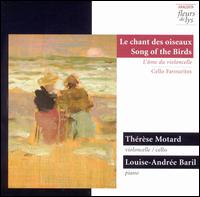 Song of the Birds: Cello Favorites von Therese Motard