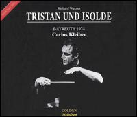 Wagner: Tristan und Isolde von Carlos Kleiber
