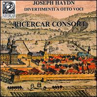 Haydn: Divertimenti for 8 voices I von Ricercar Consort