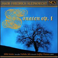 Kleinknecht: Sonatas Op. 1 von Various Artists