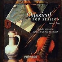 Classical Pop Session, Vol. 2 von Various Artists