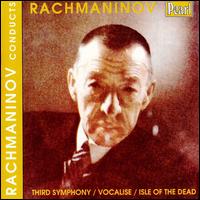 Rachmaninov Conducts Rachmaninov von Sergey Rachmaninov