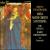 Taverner: Missa Mater Christi Sanctissima von Various Artists