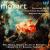 Mozart: Symphony No. 28; Eine Kleine Nachtmusik; Serenata Notturna von Various Artists