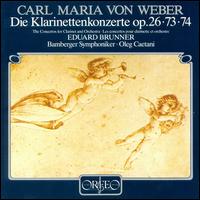 Weber: Clarinet Concertos von Eduard Brunner