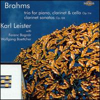 Brahms: Clarinet Sonatas and Trio von Karl Leister