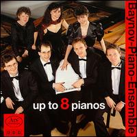 Up to 8 Pianos von Baynov Piano Ensemble