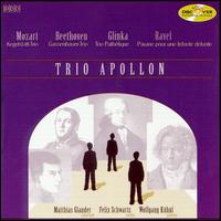 Trio Apollon Plays Mozart, Beethoven, Glinka, Ravel von Trio Apollon