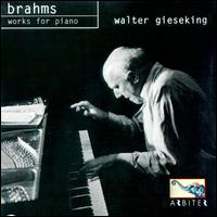 Brahms: Works for Piano von Walter Gieseking