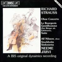 Strauss: Oboe Concerto/Bourgeois Gentilhomme von Neeme Järvi