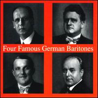 Four German Baritones of the Past von Various Artists