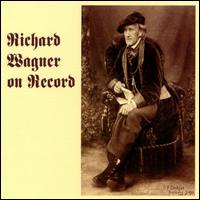 Richard Wagner on Record von Various Artists
