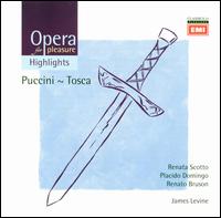 Opera for Pleasure: Puccini's Tosca [Highlights] von James Levine