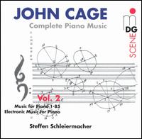 John Cage: Complete Piano Music, Vol. 2 von Steffen Schleiermacher