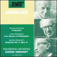 Persichetti: Symphony No4,Op51; Schuman: Credendum von Eugene Ormandy