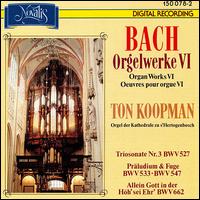 Bach: Organ Works, Vol. 6 von Ton Koopman