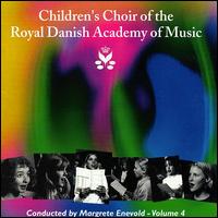 Children's Choir of the Royal Danish Academy of Music von Various Artists
