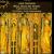 John Taverner: Missa Gloria tibi Trinitas; Audivi vocem de coelo von Various Artists