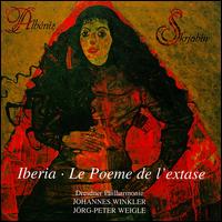 Isaac Albéniz: Iberia; Alexander Skrjabin: Le Poeme de l'extase von Various Artists
