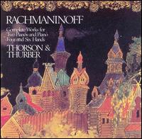 Rachmaninov: Complete Works for Two Pianos, Piano Four Hands, and Piano Six Hands von Various Artists