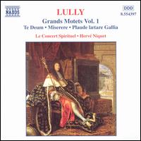 Lully: Grands Motets, Vol.1 von Hervé Niquet