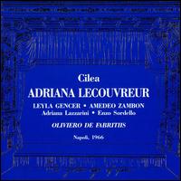 Cilea: Adriana Lecouvreur von Oliviero de Fabritiis