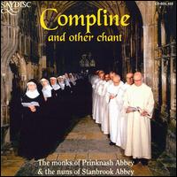 Compline and other chant von Various Artists
