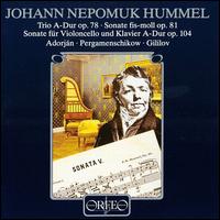 Hummel: Sonata for piano No5; Sonata for cello Op104 von Various Artists