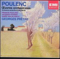 Poulenc: Oeuvres orchestrales von Georges Prêtre