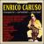 Romanze...serenate...canzoni von Enrico Caruso
