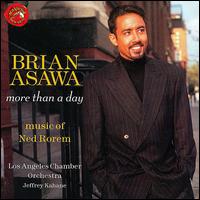 More Than a Day: Music of Ned Rorem von Brian Asawa