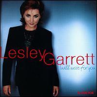 I Will Wait for You von Lesley Garrett