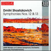 Shostakovich: Symphonies Nos. 12 & 13 von Gennady Rozhdestvensky