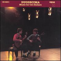 Duodecima: Music for two guitars von Duodecima