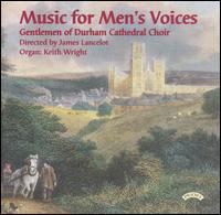 Music for Men's Voices von James Lancelot