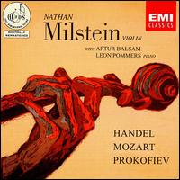 Nathan Milstein plays Handel, Mozart & Serge Prokofiev von Nathan Milstein