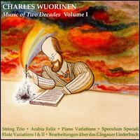 Charles Wuorinen: Music of Two Decades, Vol. 1 von Various Artists