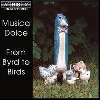 From Byrds to Birds von Members of the Musica Dolce Recorder Quintet