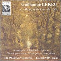 Guillaume Lekeu: La musique de chambre, Vol. 4 von Luc Dewez