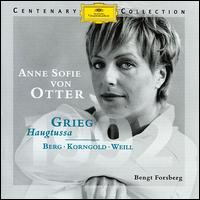 Anne Sofie von Otter Sings Grieg, Berg, Korngold and others von Anne Sofie von Otter