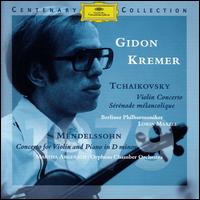 Tchaikovsky: Violin Concerto, Op. 35; Mendelssohn: Concerto for Violin, Piano & String Orchestra von Gidon Kremer