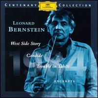 Bernstein: West Side Story; Trouble in Tahiti; Candide (Highlights) von Leonard Bernstein