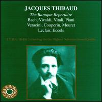 Thibaud: Baroque Repertoire von Jacques Thibaud