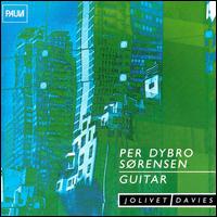 Per Dybro Sørensen Plays Jolivet & Davies von Per Dybro Sørensen