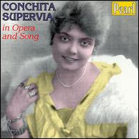Conchita Supervia in Opera and Song von Conchita Supervia