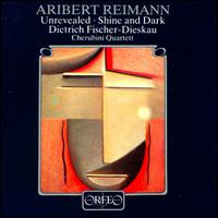 Reiman: Unrevealed/ Shine and Dark von Dietrich Fischer-Dieskau