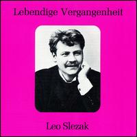 Lebendige Vergangenheit: Leo Slezak von Leo Slezak